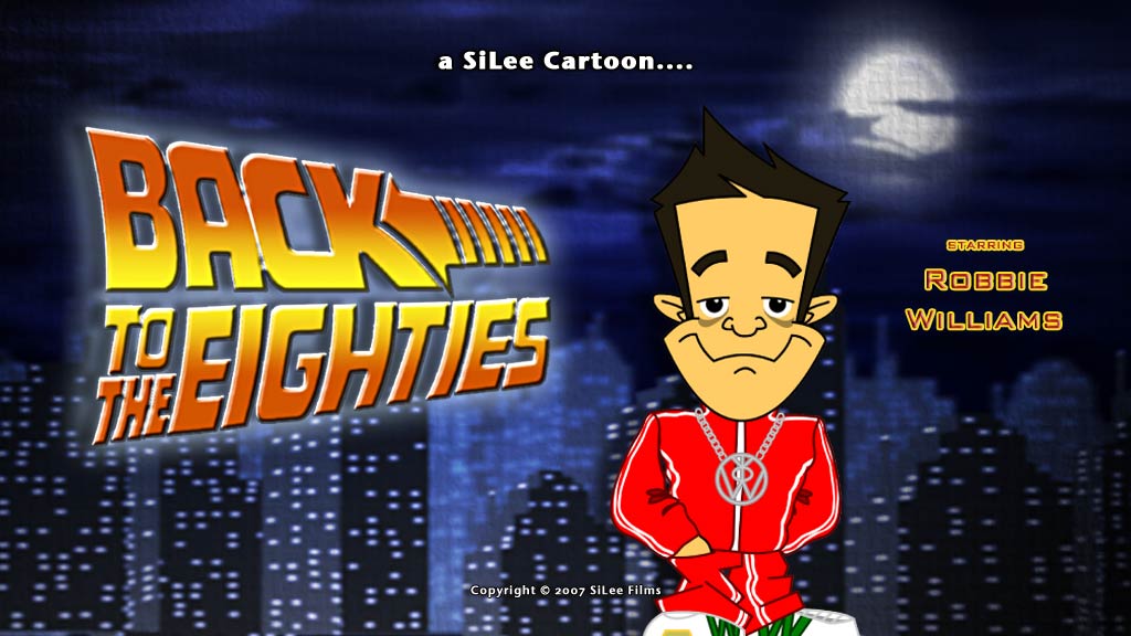 SiLee Films: Robbie Williams: Back to the Eighties Music Video Poster graphic design